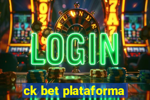 ck bet plataforma